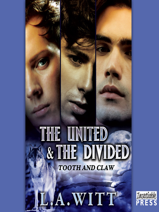 Title details for The United and the Divided by L.A. Witt - Wait list